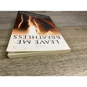 Leave Me Breathless Trista Ann Michaels Loose Id Erotic Romance Paperback 2009